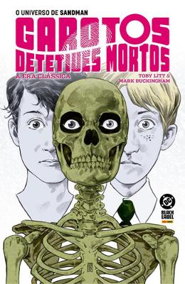 O Universo De Sandman: Garotos Detetives Mortos - A  Era Clássica