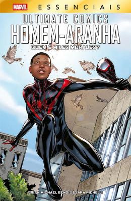 Ultimate Homem-Aranha - Quem é Miles Morales? (Marvel Essenciais)