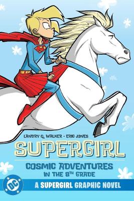 Supergirl: Aventuras Cósmicas No 9º Ano
