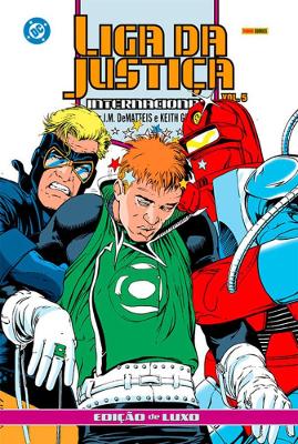 Liga Da Justiça Internacional Por J.M. DeMatteis E Keith Giffen – Edição De Luxo Vol. 5