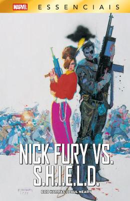 Nick Fury Vs. Shield  (Marvel Essenciais)