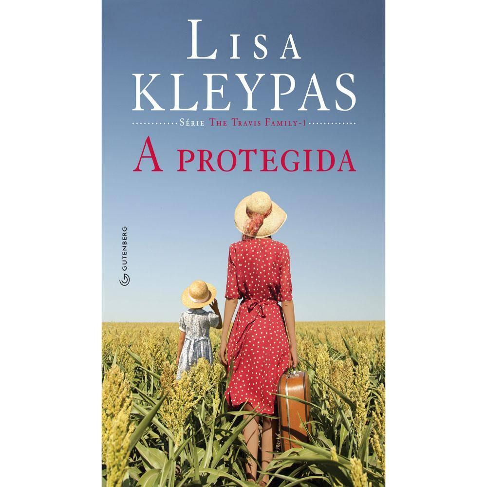 Livro – Série The Travis Family - A Protegida - Lisa Kleypas - 1