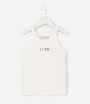 Regata Infantil Baby Tee com Bordado Love - Tam 5 a 16 Anos