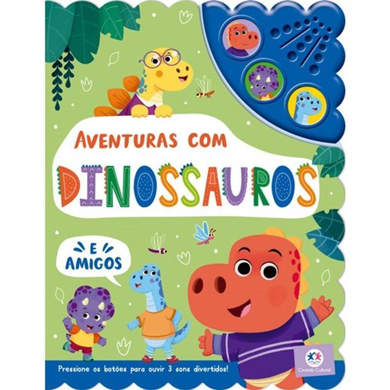 Aventuras com Dinossauros e Amigos - Ciranda Cultural - 1