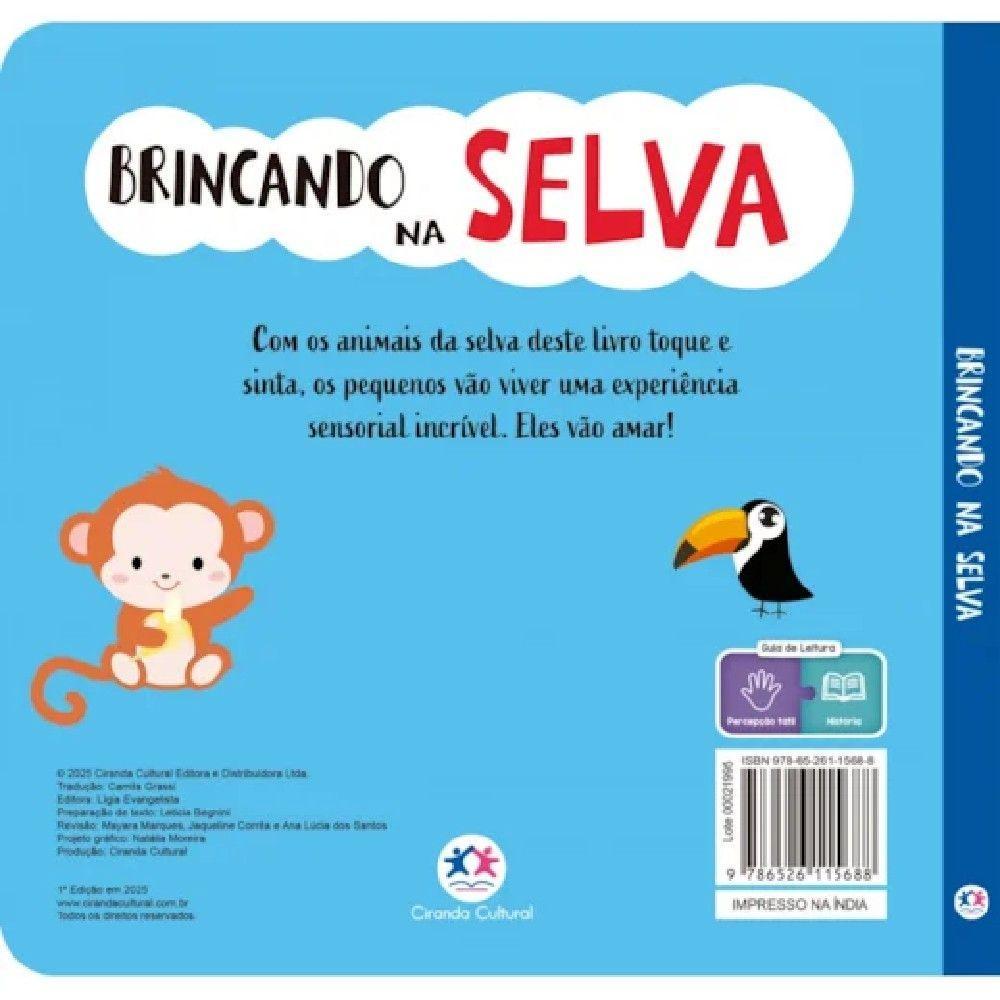 Livro Toque e sinta Brincando na Selva - Ciranda Cultural - 3