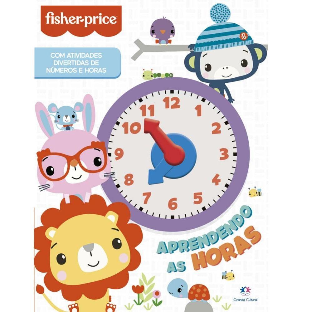 Fisher-Price Aprendendo as Horas - Ciranda Cultural - 1