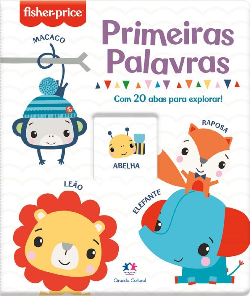 Livro Fisher-Price Primeiras Palavras - Ciranda Cultural - 2