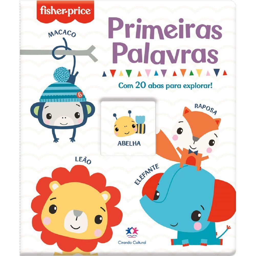 Livro Fisher-Price Primeiras Palavras - Ciranda Cultural - 3