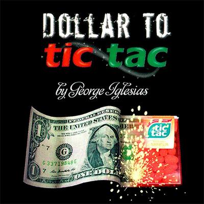 Dollar To Tic Tac By Georges Iglesias