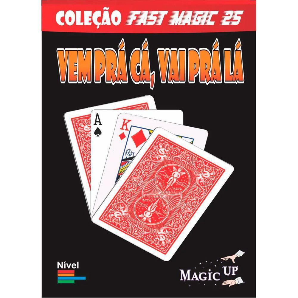 Vem Pra Cá, Vai Pra Lá - Coleção Fast Magic N 25 Q - 1