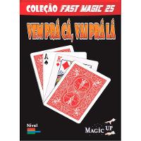 Vem Pra Cá, Vai Pra Lá - Coleção Fast Magic N 25 Q - 1