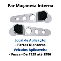 2 Maçanetas Internas Cromadas Modelo Estorte Fusca 59 A 86 - 5
