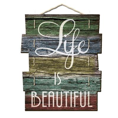 Quadro Placa Madeira Frase "Life Is Beautiful"