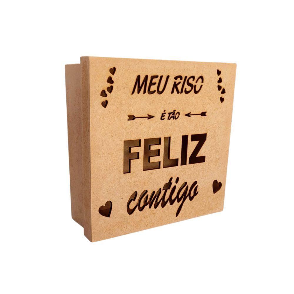 Caixas Personalizadas 100% Mdf Cru (17x17x07) Meu Riso é Tão Feliz Contigo - 1