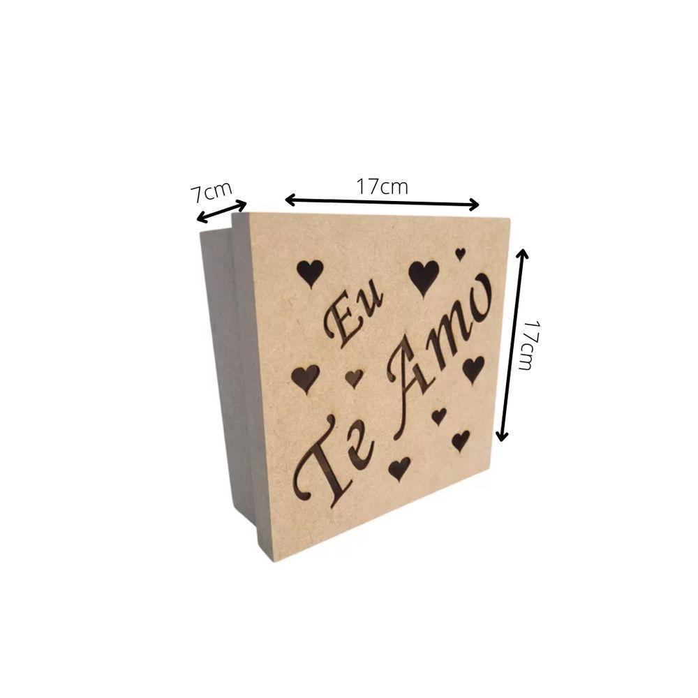 Caixas Personalizadas 100% Mdf Cru (17x17x07) Eu Te Amo - 4
