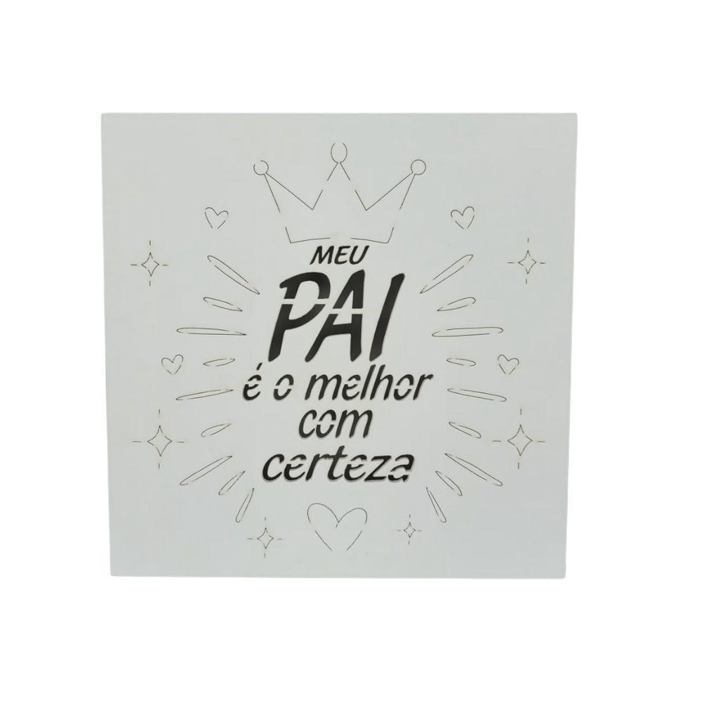 Caixas Personalizadas Brancas 100% Mdf (17x17x07) Meu Pai é O Melhor - 3