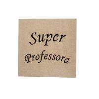 Caixas Personalizadas 100% Mdf Cru (17x17x07) Super Professora - 3