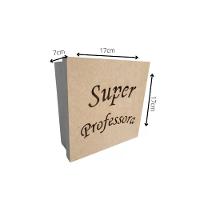 Caixas Personalizadas 100% Mdf Cru (17x17x07) Super Professora - 4