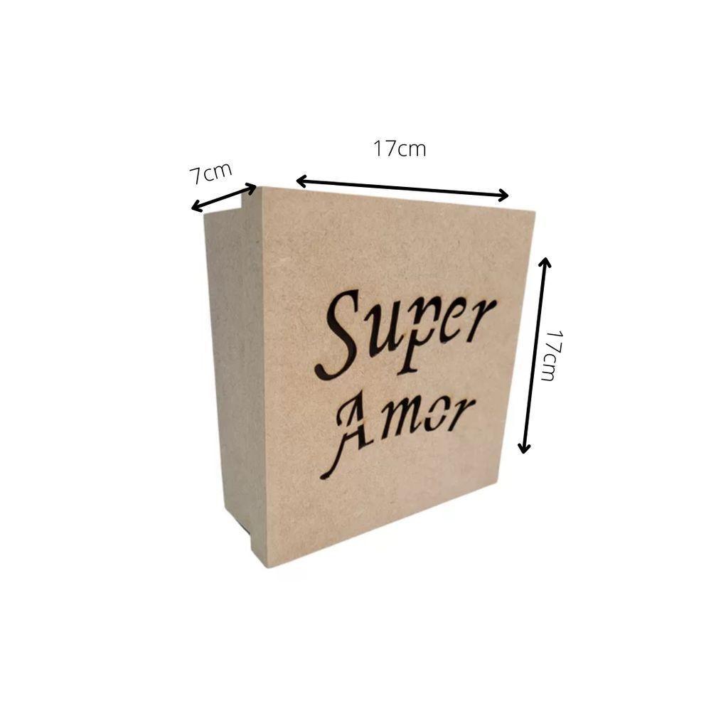 Caixas Personalizadas 100% Mdf Cru (17x17x07) Super Amor - 4