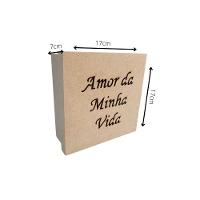 Caixas Personalizadas 100% Mdf Cru (17x17x07) Amor Da Minha Vida - 4