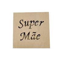 Caixas Personalizadas 100% Mdf Cru (17x17x07) Super Mãe - 5