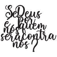 Se Deus É Por Nós Frases Decorativas Parede Em Mdf 3D - 1