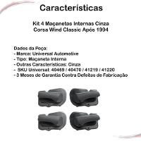 Kit 4 Maçanetas Internas Cinza Corsa Wind Classic Após 1994 - 4