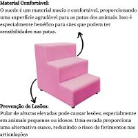 Escada Escadinha Pet Cachorro 3 Degraus Rampa Suede Dog Cor:rosa - 8