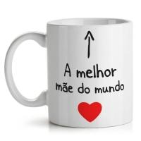 Caneca Dia Das Mães - Melhor Mãe Do Mundo - 1