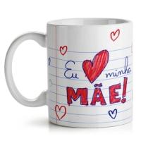 Caneca Eu Amo Minha Mãe - 1