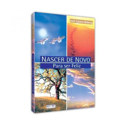 Nascer de Novo Para Ser Feliz