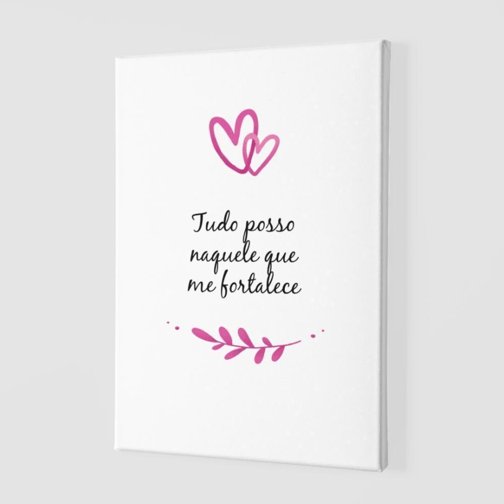 Placa Decorativa - Tudo Posso Naquele Que Me Fortalece - 1