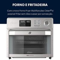 Forno E Fryer 25L Oster Multifunções 10 Em 1 110V - 6