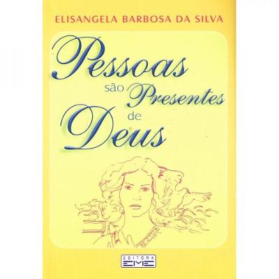 Pessoas São Presentes De Deus