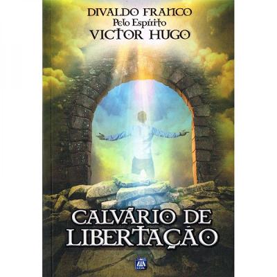 Calvário de Libertação Nova Edição