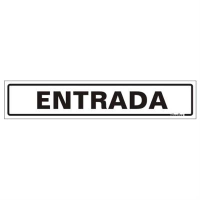 Placa De Poliestireno Auto-adesiva 5x25cm Entrada - 200 Af - Sinalize Placa Ps 5x25 Entrada 200 Af Sinalize 200 Af.