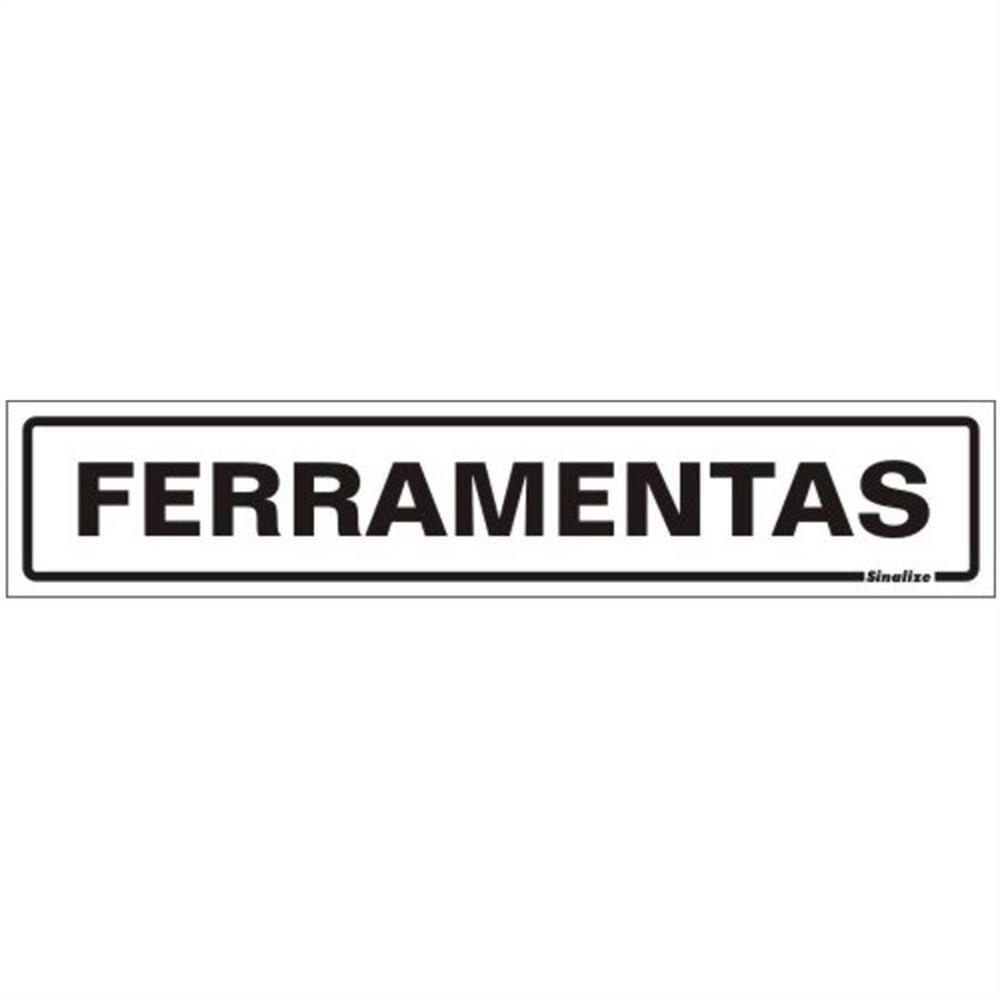 Placa De Poliestireno Auto-adesiva 5x25cm Ferramentas - 200 By - Sinalize Placa 5x25 Ferramentas 200by Sinalize - 1