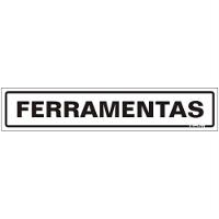 Placa De Poliestireno Auto-adesiva 5x25cm Ferramentas - 200 By - Sinalize Placa 5x25 Ferramentas 200by Sinalize - 1