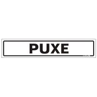 Placa De Poliestireno Auto-adesiva 5x25cm Puxe - 200 Bl - Sinalize Placa 5x25 Puxe 200bl Sinalize - 1