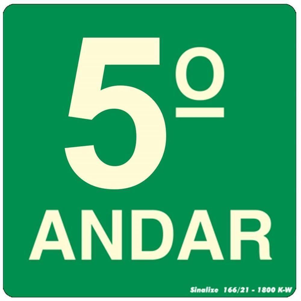 Placa Pvc Fotoluminescente 15x15 5º Andar - 350am - Sinalize Placa Pvc Fotol.15x15 (5 Andar) Sinalize 350am - 1