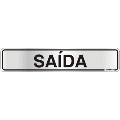 Placa De Alumínio Auto-adesiva 5x25cm Saída - 100 Ak - Sinalize Placa Auto-ades.5x25cm(saida) Sinalize 100ak