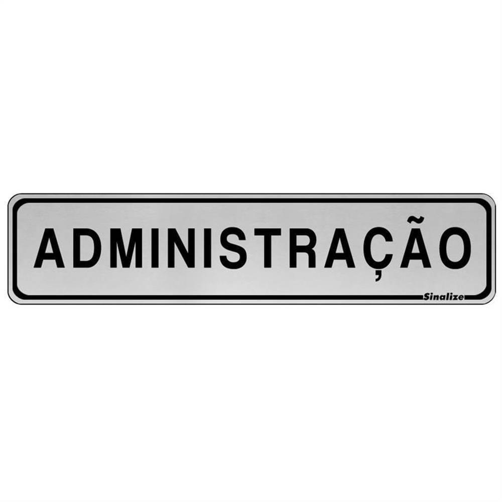 Placa De Alumínio Auto-adesiva 5x25cm Administração - 100 Bv - Sinalize Placa Auto-ades.5x25cm(administr)sinaliz 100bv - 1