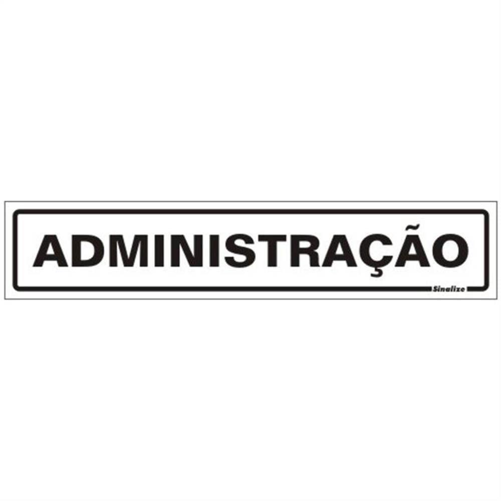 Placa De Poliestireno Auto-adesiva 5x25cm Administração - 200 Bx - Sinalize Placa 5x25 Administracao 200bx Sinalize - 1