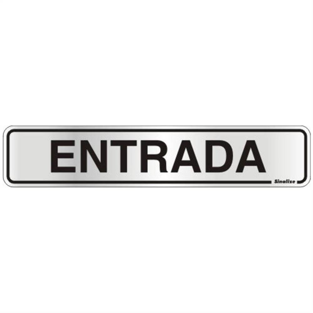 Placa De Alumínio Auto-adesiva 5x25cm Entrada - 100 Al - Sinalize Placa Auto-ades.5x25cm(entrada) Sinalize 100al - 1