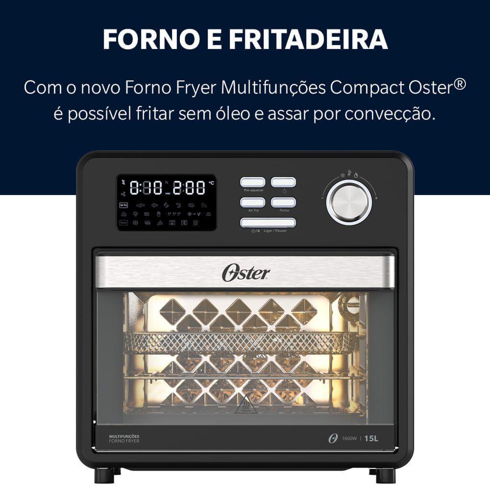 Forno E Fryer 15L Oster Multifunções Compact 10 Em 1 110V - 3