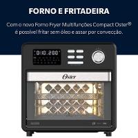 Forno E Fryer 15L Oster Multifunções Compact 10 Em 1 110V - 3