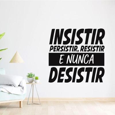 Adesivo Parede Motivacional Insistir Persistir Resistir 94x90cm Cor Preto