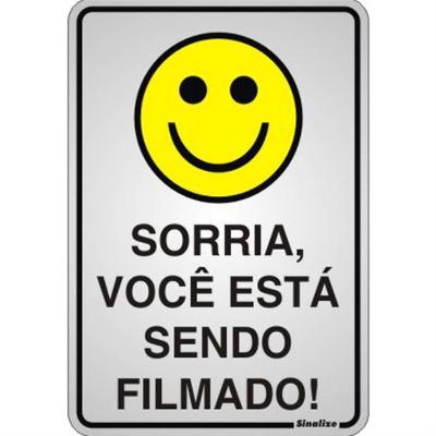 Placa de Alumínio Autoadesiva 16x23cm Sorria Você Esta Sendo Filmado 150 Ai Sinalize Placa Auto