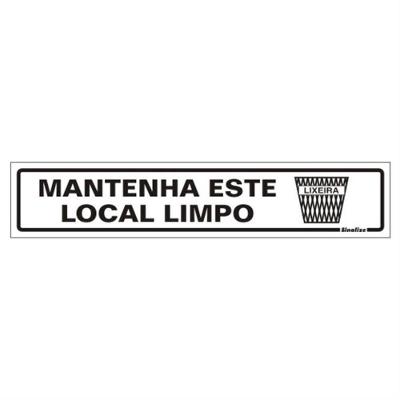 Placa de Poliestireno Autoadesiva 5x25cm Mantenha Este Local Limpo 200 Bp Sinalize Placa Ps 5x2
