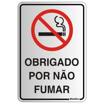 Placa de Alumínio Autoadesiva 16x23cm Obrigado Por Não Fumar 150 Al Sinalize Placa 16x23 (obrig